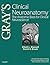 Gray's Clinical Neuroanatomy: The Anatomic Basis for Clinical Neuroscience (Gray's Anatomy)