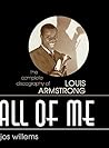 All of Me: The Complete Discography of Louis Armstrong (Studies in Jazz) All of Me: The Complete Discography of Louis Armstrong (Studies in Jazz)