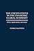 The United States in the Changing Global Economy: Policy Implications and Issues (Economic History; 185)