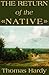 The Return of the Native