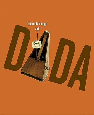 Looking at Dada (Paperback)