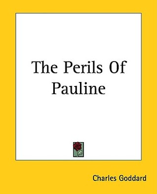 The Perils Of Pauline (Paperback)