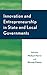Innovation and Entrepreneurship in State and Local Government by Richard E. Chard