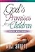 God's Promises for your Chi...