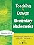 Teaching by Design in Elementary Mathematics, Grades 2–3 by Jennifer Stepanek