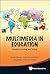 MULTIMEDIA IN EDUCATION: AD...