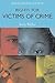 Rights for Victims of Crime by Irvin Waller