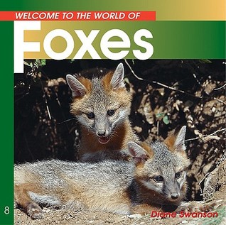 Welcome to the World of Foxes (Welcome to the World Series)