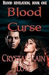 Blood Curse by Crystal-Rain Love