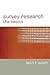 Survey Research: The Basics (Essential Resource Books for Social Research)
