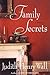 Family Secrets by Judith Henry Wall