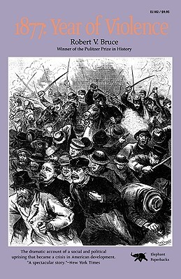 1877: Year of Violence (Paperback)