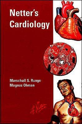 Netter's Cardiology (Netter Clinical Science)