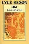Old Louisiana