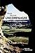 Uncompahgre: A Guide to the...