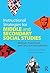 Instructional Strategies for Middle and Secondary Social Studies: Methods, Assessment, and Classroom Management