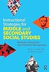 Instructional Strategies for Middle and Secondary Social Studies: Methods, Assessment, and Classroom Management