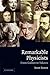 Remarkable Physicists: From...