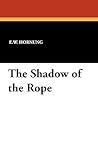 The Shadow of the Rope