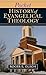 Pocket History of Evangelical Theology (The IVP Pocket Reference Series)