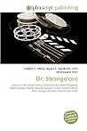 Dr. Strangelove Dr. Strangelove