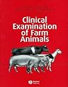Clinical Examination of Farm Animals Clinical Examination of Farm Animals