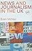 News and Journalism in the UK