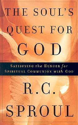 The Soul's Quest for God: Satisfying the Hunger for Spiritual Communion with God
