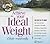 Achieve Your Ideal Weight Auto-Matically by Bob Griswold