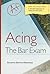 Acing the Bar Exam by Suzanne Darrow-Kleinhaus