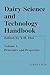 Dairy Science and Technology Handbook, Volume 1: Principles and Properties
