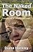 The Naked Room (Susan Presc...