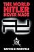 The World Hitler Never Made...