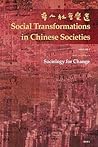 Sociology for Change (Social Transformations in Chinese Societies, 2)