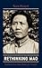 Rethinking Mao: Explorations in Mao Zedong's Thought