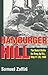 Hamburger Hill The Brutal Battle for Dong Ap Bia May 11-20, 1969 by Samuel Zaffiri