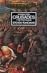 A History of the Crusades, Vol. 1: The First Crusade and the Foundation of the Kingdom of Jerusalem