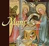 Mary: Images of the Mother of Jesus in Jewish & Christian Perspective