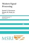 Modern Signal Processing (Mathematical Sciences Research Institute Publications, Series Number 46)