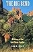 The Big Bend: A History of the Last Texas Frontier