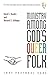 Ministry Among God's Queer Folk by David J. Kundtz