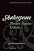 Shakespeare and Modern Popular Culture (Oxford Shakespeare Topics)