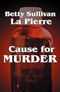 Cause for Murder
