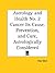 Astrology and Health No. 2 Cancer Its Cause, Prevention, and ... by Ada Muir