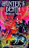 Hunter's Death by Michelle West Hunter's Death by Michelle West
