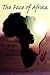 The Face of Africa: Looking...