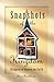 Snapshots of the Kingdom by Steve Rodeheaver
