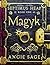 Magyk (Septimus Heap, #1)