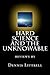 Hard Science and the Unknow...