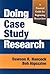 Doing Case Study Research: A Practical Guide for Beginning Researchers